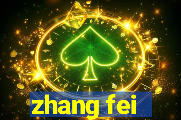 zhang fei - the abandoned son